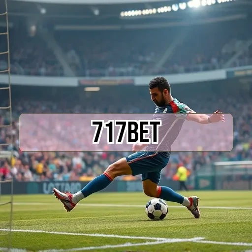 717bet: Promoções Irresistíveis Que Transformam Sua Experiência de Jogo